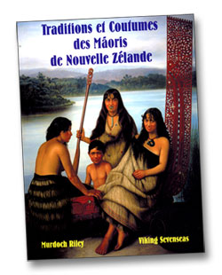 Traditions et coutumes des Maoris de Nouvelle-Zélande Traditions et coutumes des Maoris de Nouvelle-Zélande